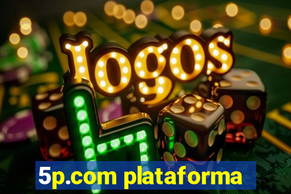 5p.com plataforma